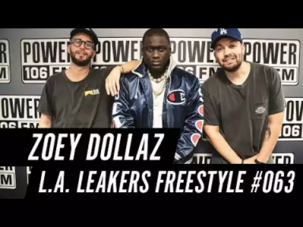 Video: Zoey Dollaz – The L.A. Leakers Freestyle
